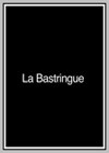 Bastringue (La)